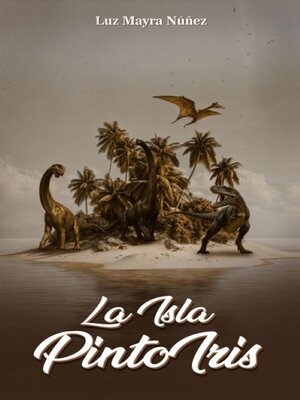 cover image of LA ISLA PINTO IRIS